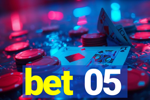bet 05
